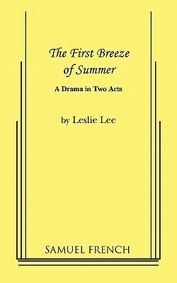 The First Breeze of Summer by Leslie Lee