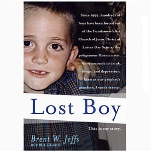 Lost Boy by Brent W. Jeffs