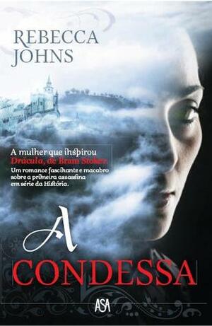 A Condessa by Mário Dias Correia, Rebecca Johns