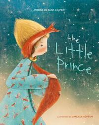 The Little Prince by Antoine de Saint-Exupéry