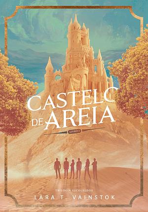 Castelo de Areia by Lara T. Vainstok