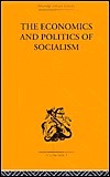 The Economics and Politics of Socialism by Włodzimierz Brus