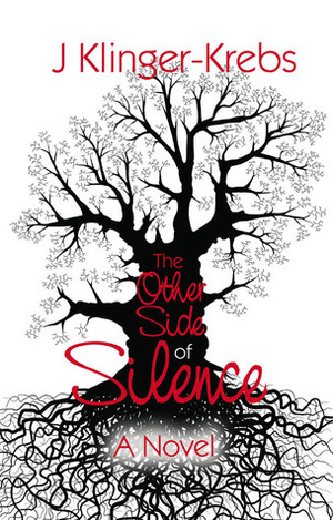 The Other Side of Silence by Jamie Klinger-Krebs