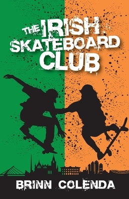 The Irish Skateboard Club by Brinn Colenda