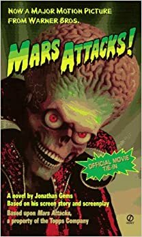 Mars Attacks! by Jonathan Gems