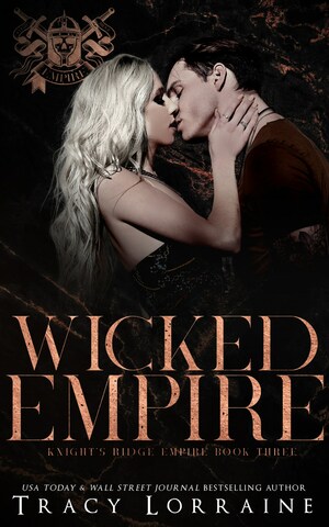 Wicked Empire by Tracy Lorraine
