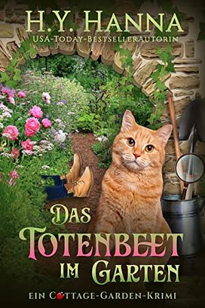 Das Totenbeet im Garten: Ein Cottage-Garden-Krimi 1 by H.Y. Hanna