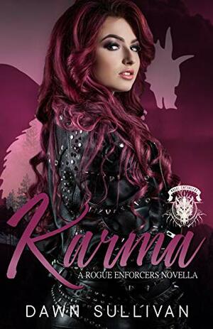 Karma by Dawn Sullivan