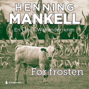 Før Frosten by Henning Mankell
