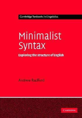 Minimalist Syntax by Andrew Radford