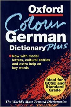 Oxford Color German Dictionary Plus by Roswitha Morris