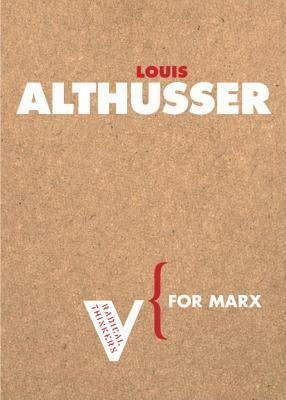 For Marx by Louis Althusser, Ben Brewster