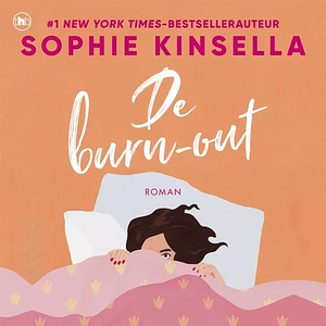 De burn-out by Sophie Kinsella