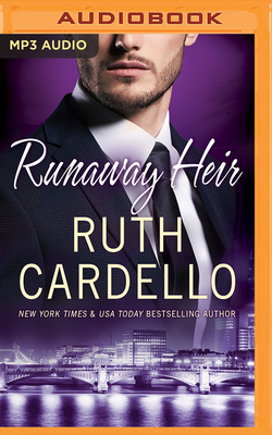 Runaway Heir by Ruth Cardello