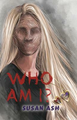 Who Am I? by Susan Ash