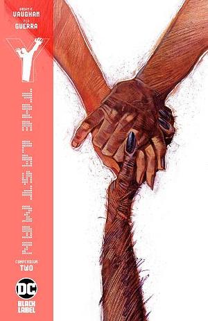 Y the Last Man Compendium 2 by Pia Guerra, Brian K. Vaughan, Brian K. Vaughan