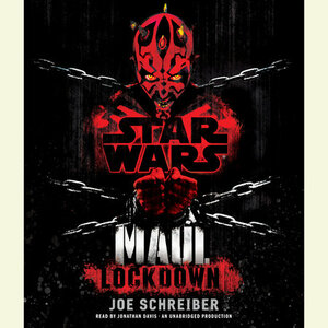 Maul: Lockdown by Joe Schreiber