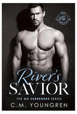 River's Savior by C.M. Youngren