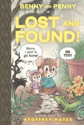 Benny and Penny in Lost and Found!: Toon Level 2 by Geoffrey Hayes