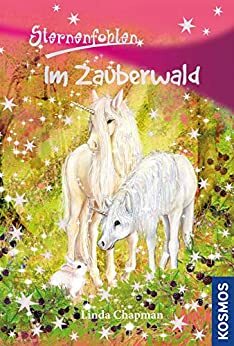 Im Zauberwald by Linda Chapman