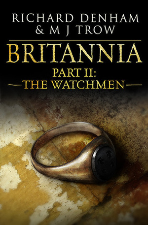 The Watchmen by M.J. Trow, Richard Denham