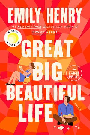 Great Big Beautiful Life by Emily Henry