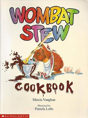 Wombat Stew Cookbook by Marcia Vaughan