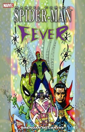 Spider-Man: Fever by Steve Ditko, Brendan McCarthy, Stan Lee