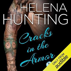 Cracks in the Armor by Helena Hunting