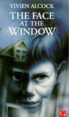 The Face at the Window by Vivien Alcock