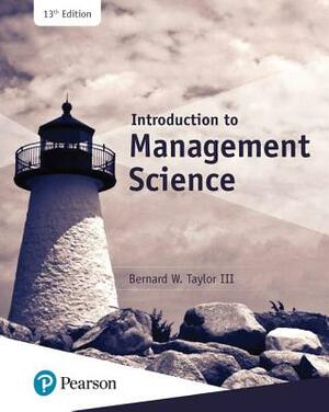 Introduction to Management Science by Bernard Taylor