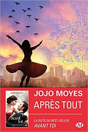 Après tout by Jojo Moyes