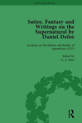 Satire, Fantasy and Writings on the Supernatural by Daniel Defoe, Part II Vol 8 by W. R. Owens, P.N. Furbank