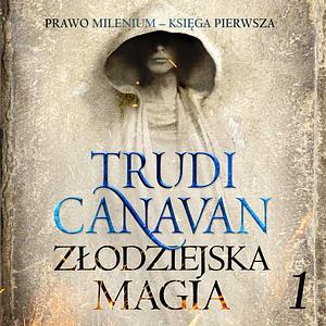 Złodziejska Magia by Trudi Canavan