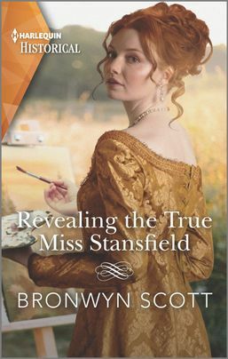 Revealing the True Miss Stansfield by Bronwyn Scott