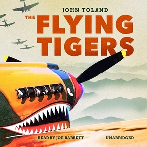 The Flying Tigers by John Toland