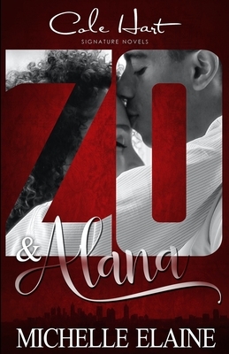 Zo & Alana: An African American Love Story by Michelle Elaine