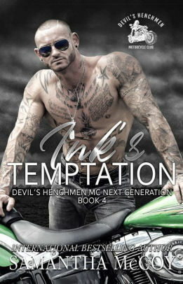 Ink's Temptation: Devil's Henchmen MC Next Generation, Book Four by Samantha McCoy