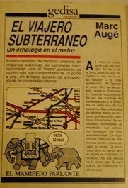 El viajero subterráneo. Un etnólogo en el metro by Marc Augé