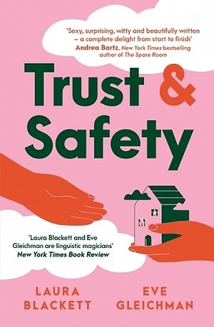 Trust and Safety: A Novel by Eve Gleichman, Laura Blackett