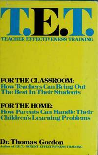 T.E.T. A tanári hatékonyság fejlesztése by Thomas Gordon