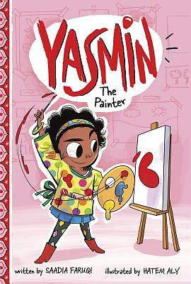 Yasmin la Pintora by Saadia Faruqi