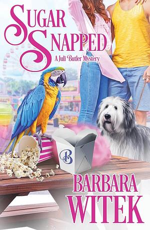 Sugar Snapped by Barbara Witek