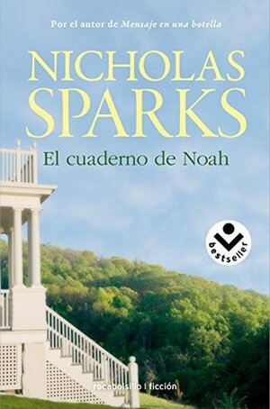 El Cuaderno de Noah by Iolanda Rabascall, Nicholas Sparks