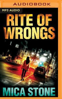 Rite of Wrongs by Mica Stone