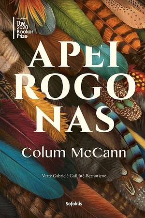 Apeirogonas by Colum McCann