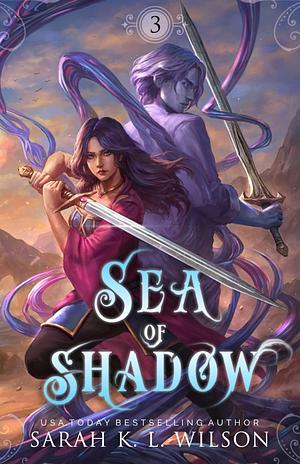 Sea of Shadow by Sarah K.L. Wilson