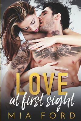 Love at First Sight by Mia Ford