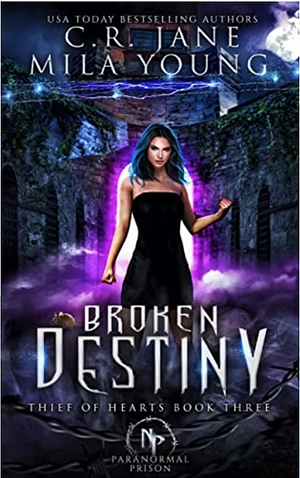 Broken Destiny by C.R. Jane