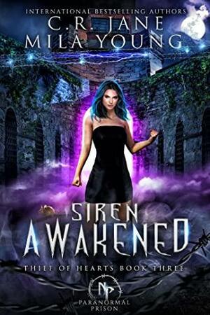 Siren Awakened by C.R. Jane